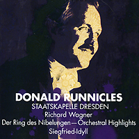 Donald Runnicles Wagner Ring: Orchestral Highlights, etc Серия: Maestro инфо 6249e.