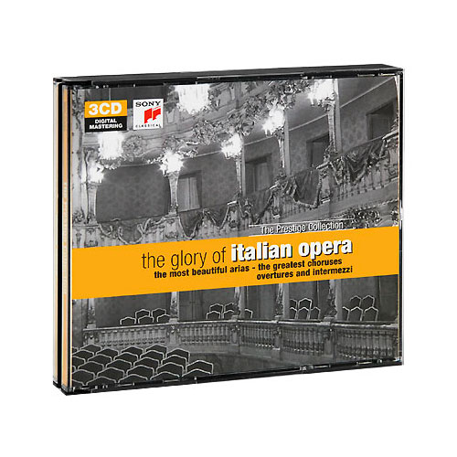 The Glory Of Italian Opera (3 CD) Серия: The Prestige Collection инфо 7620e.