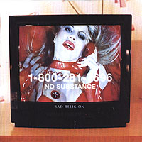 Bad Religion No Substance Формат: Audio CD (Jewel Case) Дистрибьютор: SONY BMG Лицензионные товары Характеристики аудионосителей 1998 г Альбом инфо 729f.