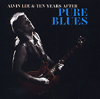 Alvin Lee & Ten Years After Pure Blues Alvin Lee "Ten Years After" инфо 4867f.