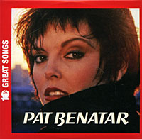 Pat Benatar 10 Great Songs Серия: 10 Great Songs инфо 4908f.