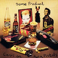 Sex Pistols Some Product-Carri On Формат: Audio CD (Картонный конверт) Дистрибьютор: EMI Records Лицензионные товары Характеристики аудионосителей 2002 г Альбом инфо 5475f.