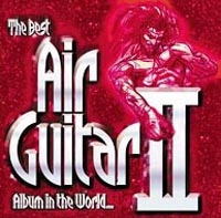 Best Air Guitar In The World Ever Vol 2 (2 CD) Формат: 2 Audio CD (Jewel Case) Дистрибьютор: EMI Records Лицензионные товары Характеристики аудионосителей 2003 г Сборник инфо 5643f.