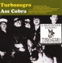 Turbonegro Ass Cobra Формат: Audio CD (Jewel Case) Дистрибьюторы: Edel Records, Концерн "Группа Союз" Лицензионные товары Характеристики аудионосителей 2008 г Альбом: Импортное издание инфо 5678f.