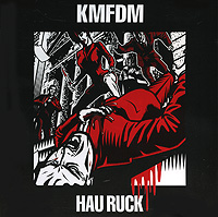 KMFDM Hau Ruck Формат: Audio CD (Jewel Case) Дистрибьюторы: Концерн "Группа Союз", ООО "Юниверсал Мьюзик" Лицензионные товары Характеристики аудионосителей 2007 г Альбом: Российское издание инфо 5789f.