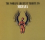 The World's Greatest Tribute To Nirvana Формат: Audio CD (Jewel Case) Дистрибьюторы: Cherry Red Records, Концерн "Группа Союз" Великобритания Лицензионные товары инфо 5795f.