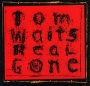 Tom Waits Real Gone Формат: Audio CD (Jewel Case) Дистрибьюторы: Anti, Концерн "Группа Союз" Лицензионные товары Характеристики аудионосителей 2006 г Альбом: Российское издание инфо 5826f.