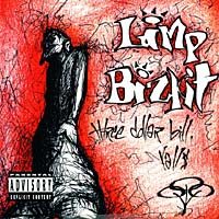 Limp Bizkit Three Dollar Bill, Yall$ Формат: Audio CD (Jewel Case) Дистрибьютор: Interscope Records Лицензионные товары Характеристики аудионосителей 1997 г Альбом инфо 5902f.