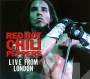 Red Hot Chili Peppers Live From London Формат: Audio CD (DigiPack) Дистрибьюторы: IMC Music Ltd , Gala Records Европейский Союз Лицензионные товары Характеристики аудионосителей 2009 г Концертная запись: Импортное издание инфо 5931f.