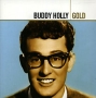 Buddy Holly Gold Формат: Audio CD (Jewel Case) Дистрибьютор: Universal Music Company Лицензионные товары Характеристики аудионосителей 2006 г Сборник инфо 6102f.