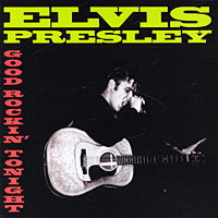 Elvis Presley Good Rockin' Tonight Формат: Audio CD (Jewel Case) Дистрибьюторы: Концерн "Группа Союз", Cherry Red Records Великобритания Лицензионные товары Характеристики инфо 6255f.