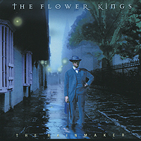 The Flower Kings The Rainmaker Формат: Audio CD (Jewel Case) Дистрибьюторы: InsideOutMusic, Gala Records Германия Лицензионные товары Характеристики аудионосителей 2010 г Альбом: Импортное издание инфо 6328f.