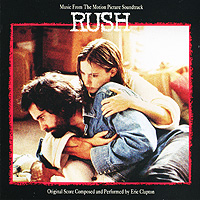 Eric Clapton Rush Music From The Motion Picture Soundtrack Формат: Audio CD (Jewel Case) Дистрибьюторы: Warner Music, Торговая Фирма "Никитин" Германия Лицензионные товары инфо 6393f.