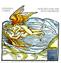 Leonard Cohen New Skin For The Old Ceremony Формат: Audio CD (Jewel Case) Дистрибьютор: SONY BMG Лицензионные товары Характеристики аудионосителей 1974 г Альбом инфо 6459f.