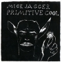 Mick Jagger Primitive Cool Формат: Audio CD (Jewel Case) Дистрибьюторы: Warner Music, Торговая Фирма "Никитин" Германия Лицензионные товары Характеристики аудионосителей 1987 г Альбом: Импортное издание инфо 6506f.