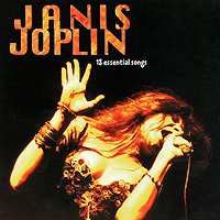 Janis Joplin 18 Essential Songs Формат: Audio CD (Jewel Case) Дистрибьюторы: Columbia, SONY BMG Австрия Лицензионные товары Характеристики аудионосителей 1995 г Сборник: Импортное издание инфо 6612f.