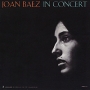 Joan Baez Joan Baez In Concert Формат: Audio CD (Jewel Case) Дистрибьюторы: Vanguard Records, Концерн "Группа Союз" Великобритания Лицензионные товары Характеристики аудионосителей 2010 г Альбом: Импортное издание инфо 6738f.