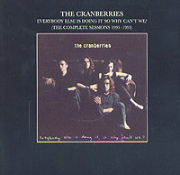 The Cranberries Everybody Else Is Doing It So Why Can't We? Формат: Audio CD (Jewel Case) Дистрибьютор: Universal Лицензионные товары Характеристики аудионосителей 2002 г Альбом инфо 6794f.