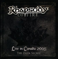 Rhapsody Of Fire The Dark Secret Limited Edition (CD + DVD) Формат: CD + DVD (Jewel Case) Дистрибьютор: Концерн "Группа Союз" Лицензионные товары Характеристики аудионосителей 2005 г Концертная запись: Российское издание инфо 9444f.