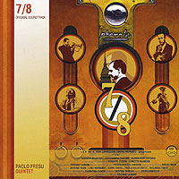 Paolo Fresu 7/8 Original Soundtrack Формат: Audio CD (Jewel Case) Дистрибьюторы: EMI Music Italy, Gala Records Европейский Союз Лицензионные товары Характеристики аудионосителей 2010 г Саундтрек: Импортное издание инфо 6317a.